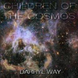 Darryl Way : Children of the Cosmos